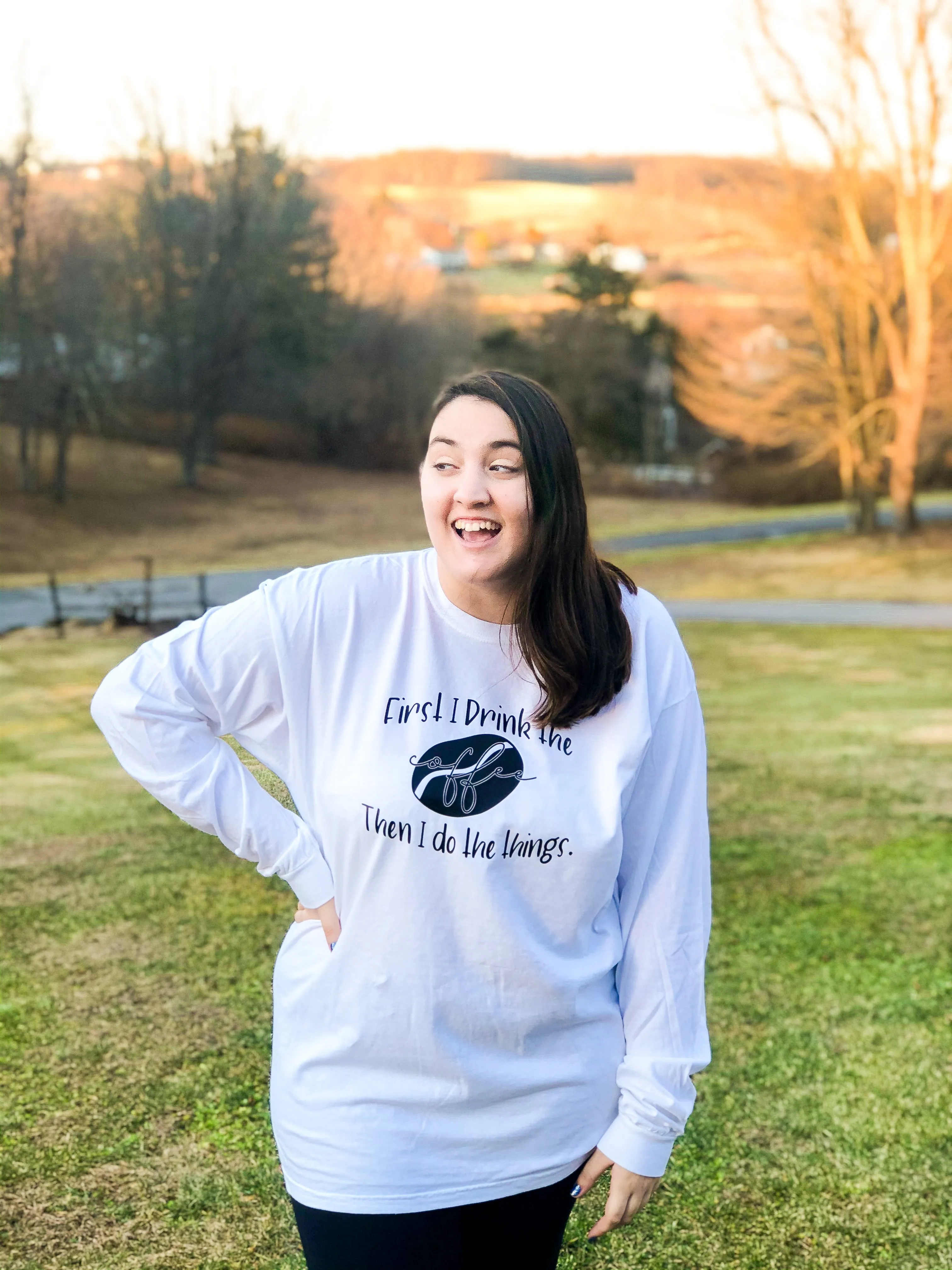 First I Drink the Coffee Shirt *NEW*