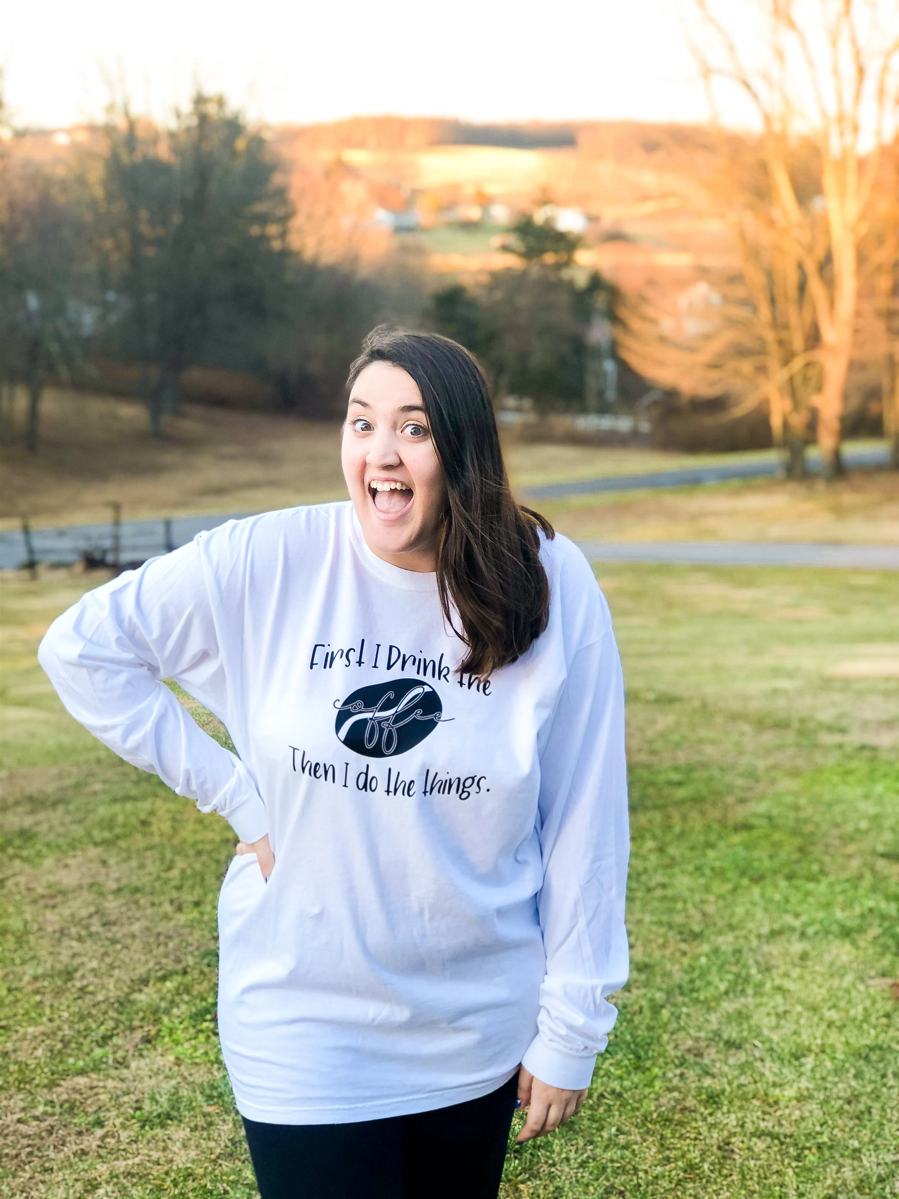 First I Drink the Coffee Shirt *NEW*